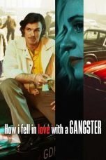How I Fell in Love with a Gangster (2022) Sub Indo