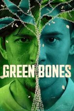 Green Bones (2024) Sub Indonesia
