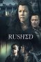 Rushed (2021) Sub Indonesia