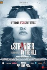 A Stranger by the Hill (2024) Sub Indonesia