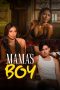 Mama's Boy (2024) Sub Indonesia