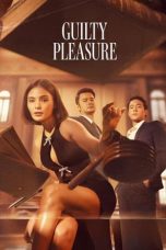 Guilty Pleasure (2024) Sub Indonesia