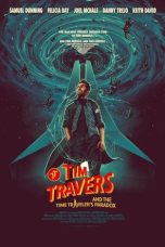 Tim Travers and the Time Travelers Paradox (2025)