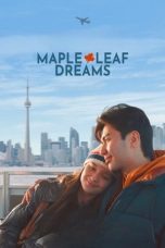 Maple Leaf Dreams (2024) Sub Indonesia