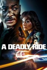 A Deadly Ride (2025) Sub Indonesia