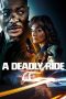 A Deadly Ride (2025) Sub Indonesia