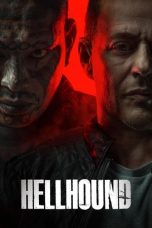 Hellhound (2024) Sub Indonesia