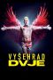 Vyšehrad Dvje (2025) Sub Indonesia