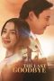 The Last Goodbye (2025) Sub Indonesia