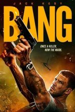 Bang (2025) Sub Indonesia