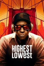 Highest 2 Lowest (2025) Sub Indonesia