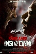 Kabir Azabı İnsi ve Cinni (2024) Sub Indonesia