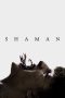Shaman (2025) Sub Indonesia
