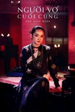 The Last Wife (2023) Sub Indonesia