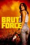 Brut Force (2022) Sub Indonesia