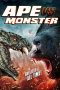 Ape vs Monster (2021) Sub Indonesia