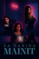 Sa Gabing Mainit (2025) Sub Indonesia