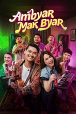 Film Indonesia Ambyar Mak Byar (2025)