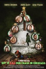 How to Kill Your Family On Christmas (2025) Sub Indo