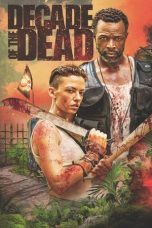 Decade of the Dead (2023) Sub Indonesia
