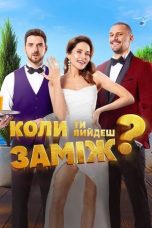 When Will You Marry (2025) Sub Indonesia
