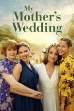My Mother's Wedding (2025) Sub Indonesia
