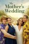 My Mother's Wedding (2025) Sub Indonesia