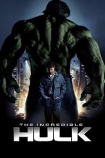 The Incredible Hulk (2008) Sub Indonesia
