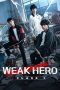 Drama Korea Weak Hero Class 1 (2022)