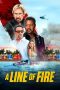 A Line of Fire (2025) Sub Indonesia