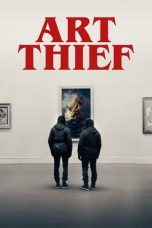 Art Thief (2023) Sub Indonesia
