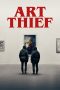 Art Thief (2023) Sub Indonesia Art Thief (2023) Sub Indonesia