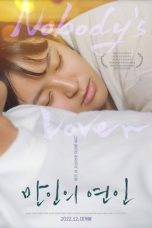Nobody's Lover (2021) Sub Indonesia