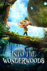 Into the Wonderwoods (2024) Sub Indonesia