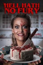 Hell Hath No Fury (2023) Sub Indonesia