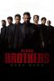 Blood Brothers Bara Naga (2025) Sub Indo