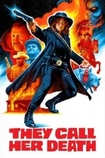 They Call Her Death (2024) Sub Indonesia