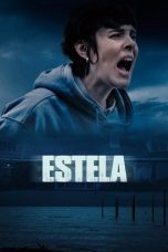 Estela (2024) Sub Indonesia