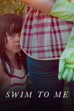 Swim to Me (2025) Sub Indonesia Swim to Me (2025) Sub Indonesia