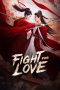 Fight for Love (2025) Fight for Love (2025)