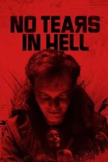 No Tears in Hell (2025) Sub Indonesia