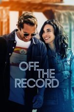 Off the Record (2025) Sub Indonesia