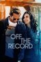 Off the Record (2025) Sub Indonesia