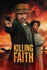 Killing Faith (2025) Sub Indonesia