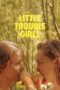 Little Trouble Girls (2025) Sub Indonesia Little Trouble Girls (2025) Sub Indonesia