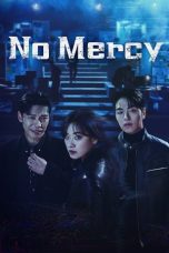 No Mercy (2025) No Mercy (2025)