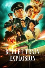 Bullet Train Explosion (2025) Sub Indonesia
