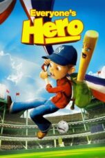 Everyone's Hero (2006) Sub Indonesia