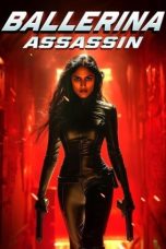 Ballerina Assassin (2025) Sub Indonesia