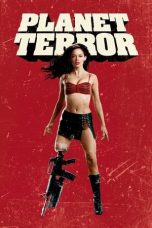 Planet Terror (2007) Sub Indonesia